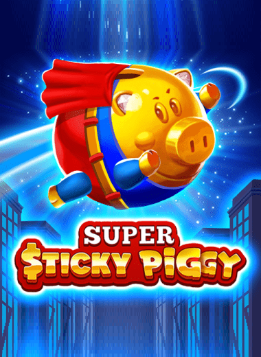Super Sticky Piggy