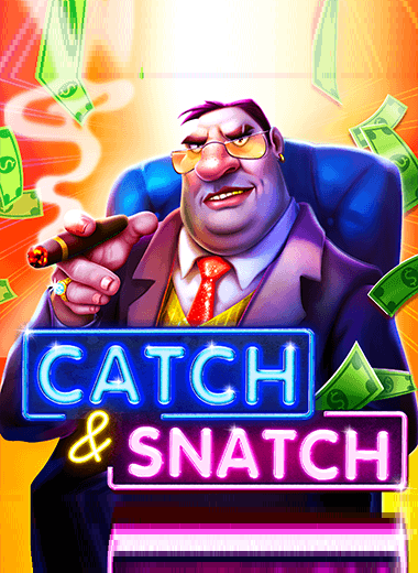 Catch & Snatch