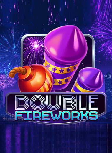 Double Fireworks