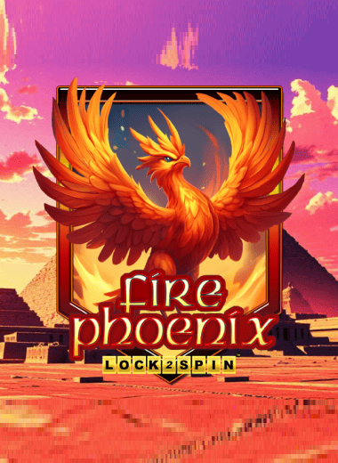 Fire Phoenix Lock 2 Spin